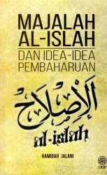 Majalah Al-Islah dan Idea-Idea Pembaharuan