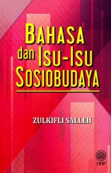 Bahasa dan Isu-Isu Sosiobudaya