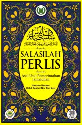 Salasilah Perlis: Asal Usul Pemerintahan Jamalullail