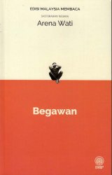 Begawan (Sasterawan Negara Arena Wati) - Edisi Malaysia Membaca