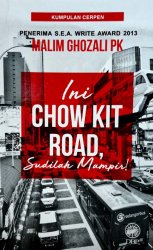 Ini Chow Kit Road, Sudilah Mampir!