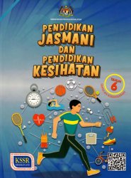 Pendidikan Jasmani dan Kesihatan Tahun 6 SK