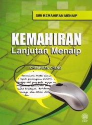 Siri Kemahiran Menaip: Kemahiran Lanjutan Menaip