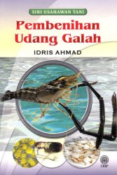 Siri Usahawan Tani: Pembenihan Udang Galah