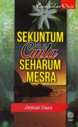 Kumpulan Puisi: Sekuntum Cinta Seharum Mesra