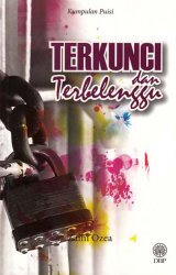 Kumpulan Puisi: Terkunci dan Terbelenggu