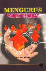 Mengurus Politik Pejabat