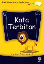 Siri Kemahiran Berbahasa: Kata Terbitan