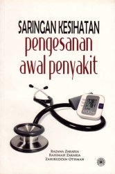 Saringan Kesihatan: Pengesanan Awal Penyakit