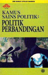 Siri Kamus Istilah MABBIM: Kamus Sains Politik: Politik Perbandingan