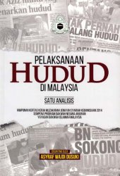 Pelaksanaan Hudud di Malaysia Satu Analisis