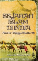 Sejarah Islam di India Abad ke-8 Hingga Abad ke-20