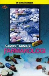 Siri Kamus Istilah MABBIM: Kamus Farmasi Farmakologi