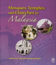 Mosques, Temples and Churches in Malaysia