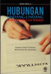 Hubungan Undang-Undang Majikan dengan Pekerja Edisi Kedua