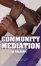 Community Mediation in Malaysia 