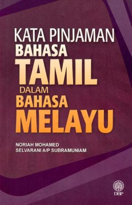 Kata Pinjaman Bahasa Tamil dalam Bahasa Melayu 