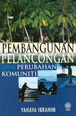 Pembangunan Pelancongan dan Perubahan Komuniti 