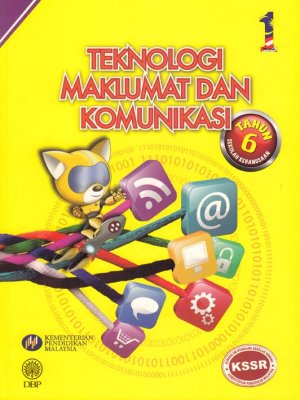 Teknologi Maklumat dan Komunikasi Tahun 6 SK 