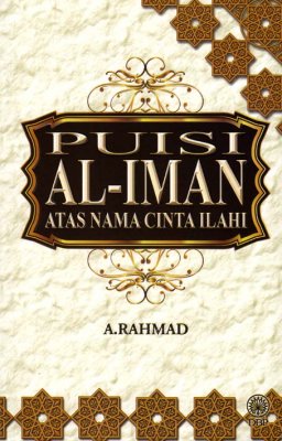 Puisi Al-Iman Atas Nama Cinta Ilahi 