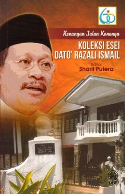 Kenangan Jalan Kenanga: Koleksi Esei Dato Razali Ismail 