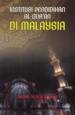 Institusi Pendidikan Al-Quran di Malaysia 