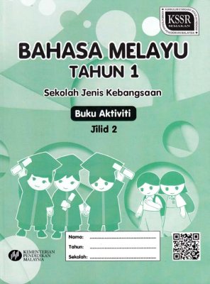 Bahasa Melayu Tahun 1 Jilid 2 SJK(Buku Aktiviti) 