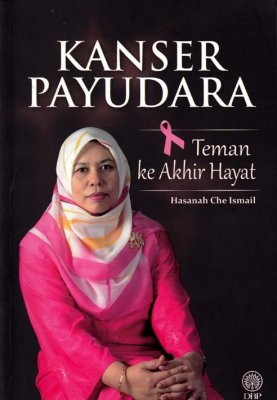 Kanser Payudara: Teman ke Akhir Hayat 