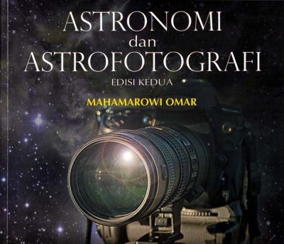 Astronomi dan Astrofotografi Edisi Kedua 