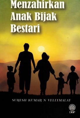 Menzahirkan Anak Bijak Bestari 