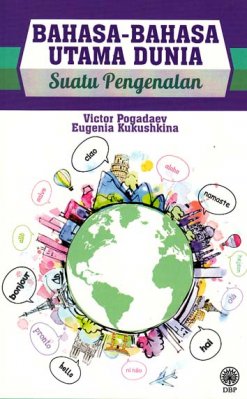 Bahasa-Bahasa Utama Dunia: Suatu Pengenalan 