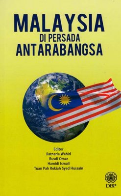 Malaysia di Persada Antarabangsa 
