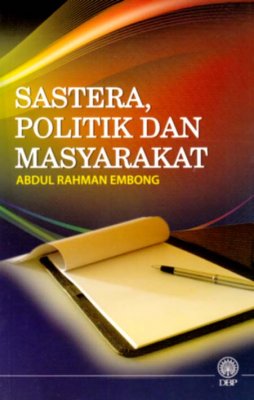 Sastera, Politik dan Masyarakat 