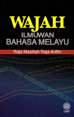 Wajah Ilmuwan Bahasa Melayu 