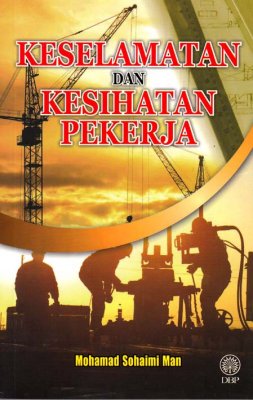 Keselamatan dan Kesihatan Pekerja 