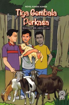 Novel Kanak-kanak: Tiga Gembala Perkasa 