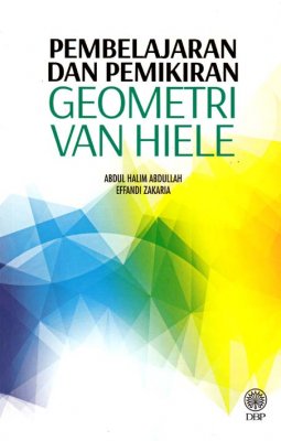 Pembelajaran dan Pemikiran Geometri Van Hiele 