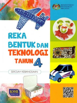 Reka Bentuk dan Teknologi Tahun 4 SK 