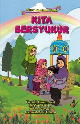 Siri Amalan Baik: Kita Bersyukur 