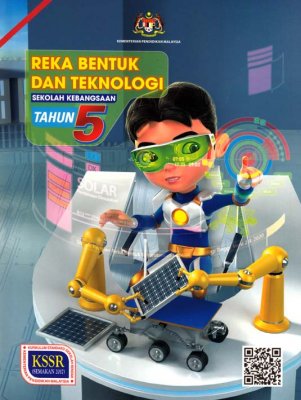 Reka Bentuk dan Teknologi Tahun 5 SK 