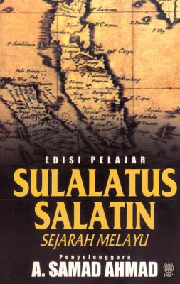 Sulalatus Salatin Sejarah Melayu 