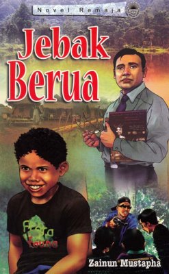 Novel Remaja: Jebak Berua 