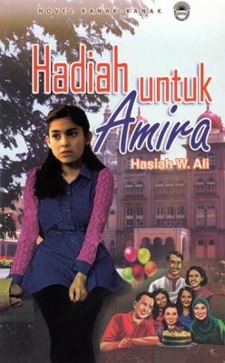 Novel Kanak-kanak: Hadiah Untuk Amira 