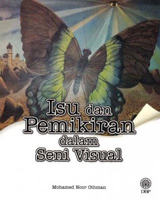 Isu dan Pemikiran dalam Seni Visual 