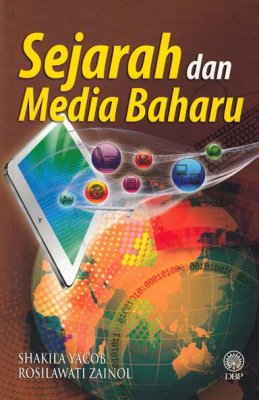 Sejarah dan Media Baharu 