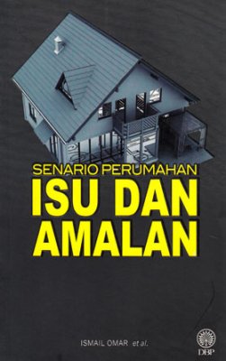 Senario Perumahan Isu dan Amalan 