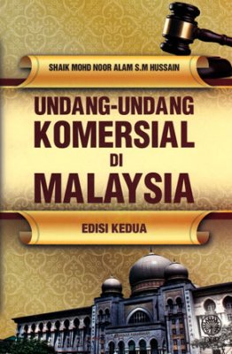 Undang-undang Komersial di Malaysia Edisi Kedua 