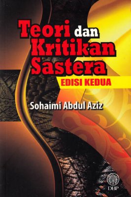 Teori dan Kritikan Sastera Edisi Kedua 