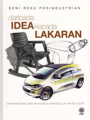 Seni Reka Perindustrian: Daripada Idea Kepada Lakaran (KK) 