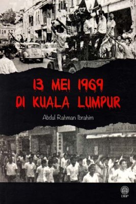 13 Mei 1969 di Kuala Lumpur 